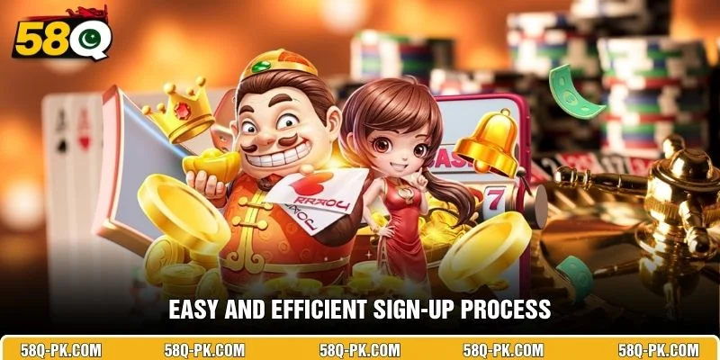 Easy and Efficient Sign-Up Process