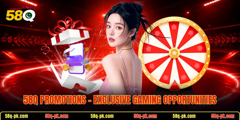 58Q Promotions - Exclusive Gaming Opportunities