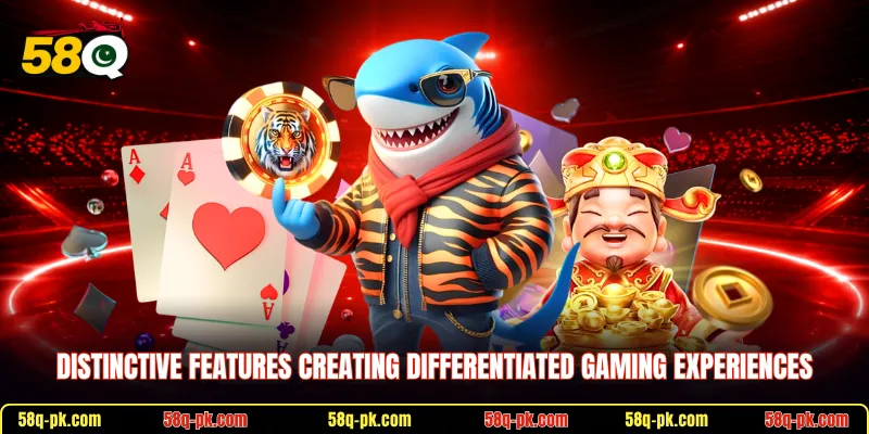 Distinctive features creating differentiated gaming experiences