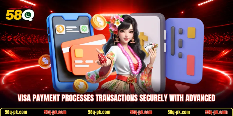Visa payment processes transactions securely with advanced